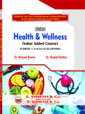 Health & Wellness (VAC) B.Sc. Sem. 1 & 2 (JU, CLUJ, KU, CUS, GCW)