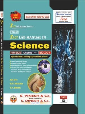 Xact Lab Manual in Science (in 4 Vol.) (Physics, Chemistry, Biology) Class 9